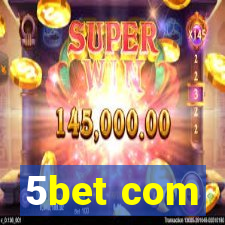 5bet com